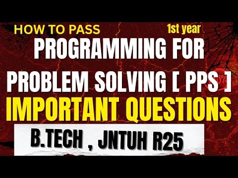 PPS Important Questions | JNTUH R25 | 1st Year 1st Sem | Unit-Wise | #PPS | #JNTUHR25 | #learntocode