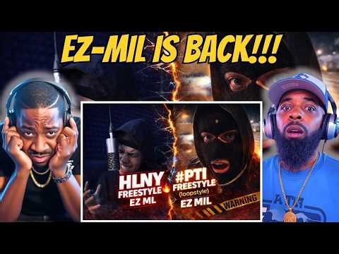 He Went CRAZY Twice?! EZ Mil “#PTI Freestyle” + “HLNY” | FIRST REACTION