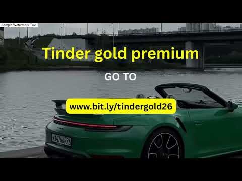 Unlock Tinder Gold Premium For Free