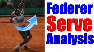 Roger Federer Serve Analysis - Tennis Serve Lesson - Tennis Tonic - News, Predictions, H2H, Live Scores, stats