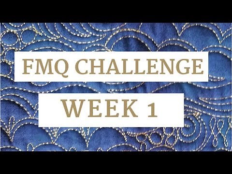 Free-Motion Challenge Quilting Along Week 1: Getting Started