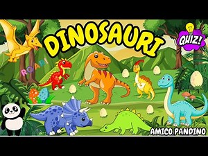 Animali per bambini video - I DINOSAURI - Impara gli animali con Pandino -quiz animali- PREISTORIA