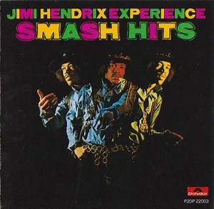 Jimi Hendrix Experience - Smash Hits