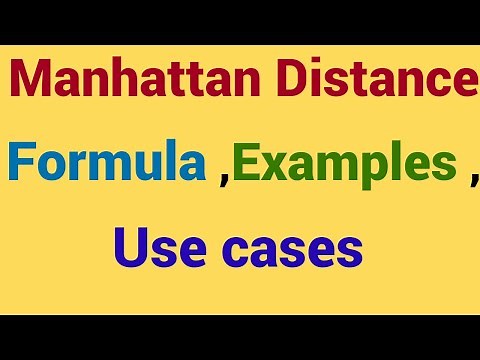What is Manhattan Distance | How to calculate Manhattan Distance | Manhattan Distance use cases