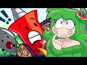 WATCHING BFDIA UNTIL IT MAKES SENSE | Part 12