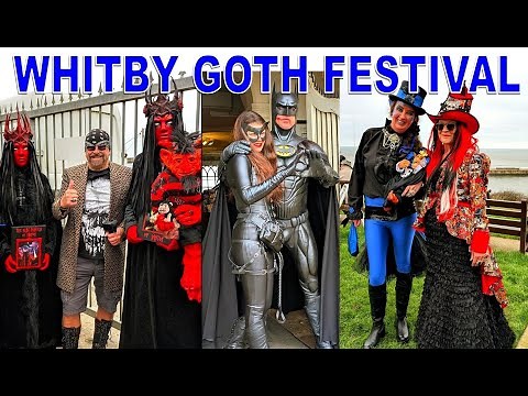 Gothic Thrills At Whitby Goth Festival 2024!
