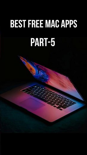 Best FREE Mac Apps Part- 5