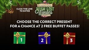 You can almost taste the Buffet! Guess which present is holding the Buffet passes for a chance to win! Enter here: http://bit.ly/w2-WLW | Thunder Valley Casino Resort