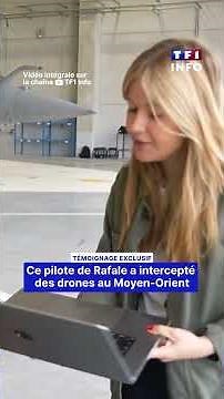 Middle East: This Rafale pilot who intercepted drones testifies | TF1 INFO