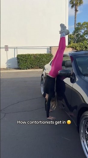 How contortionists get in 🚘