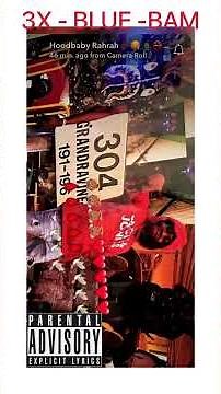 3X - BLUE - BAM 17 TO LA (Official audio￼)￼
