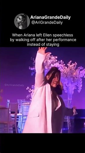 When Ariana left Ellen speechless by walking off after her performance instead of staying