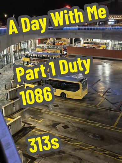 A Day with Me: Part 1 - 313s Bus Journey