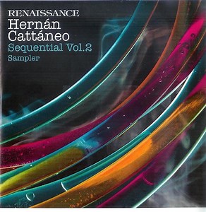 Hernán Cattáneo - Renaissance - Sequential Vol. 2 Sampler