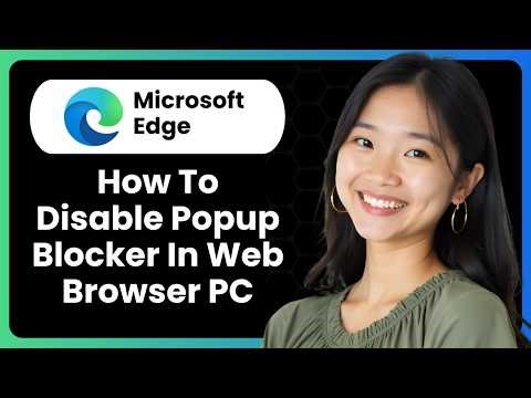 How To Disable The Popup Blocker In The Microsoft Edge Web Browser Pc