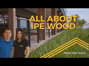 ALL ABOUT IPE WOOD with Brazilian Lumber