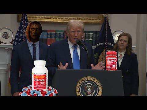 {YTP} The Trump Tylenol Tirade