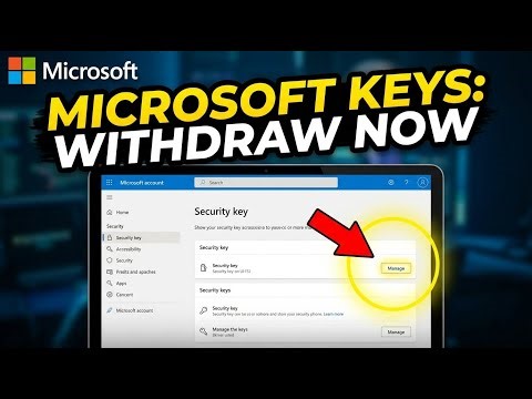How to withdraw security keys from Microsoft account - Beginner Guide