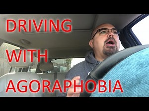 Driving with Agoraphobia Using exposure therapy to help beat agoraphobia and fear of driving.