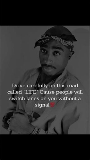 Tupac’s Raw Wisdom on Trust & Fake Friends: "People Will Switch Lanes On You" 💯