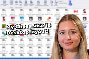 My ChessBase 18 Desktop! - Svitlana Demchenko