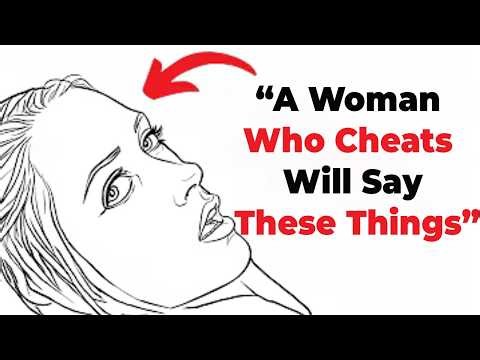 “When a Woman Cheats, This Is the First Thing She’ll Say | Female Psychology”
