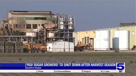Rio Grande Valley Sugar Growers shutting down