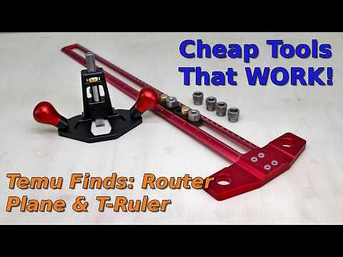 Unbelievable Bargains: Testing Temu's Router Plane & T-Ruler for DIYers!