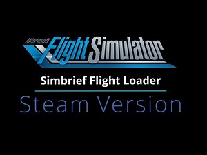 How to Load A Simbrief Flightplan into MSFS2020 for Steam Users