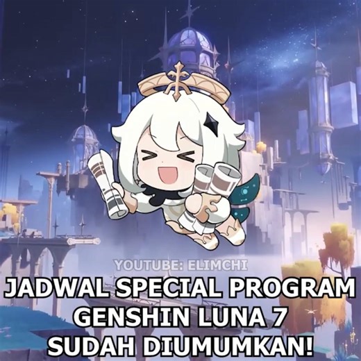 JADWAL SPECIAL PROGRAM GENSHIN IMPACT LUNA 7 SUDAH DIUMUMKAN! #shorts #genshinimpact #genshin