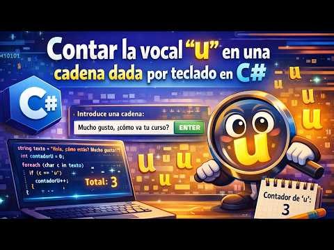 Contar la vocal "u" en una cadena dada por teclado en C#