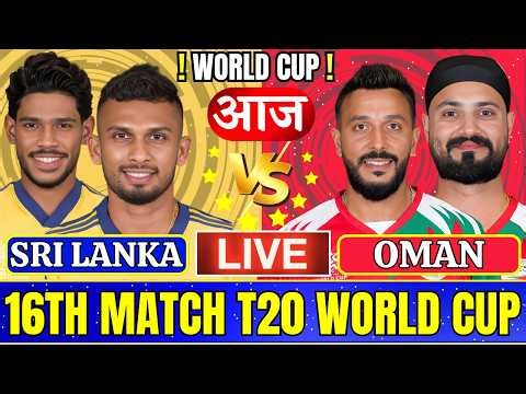 🔴SL vs OMAN T20 World Cup Live Match Today | Sri Lanka vs Oman Live Cricket Score & Fan Commentary🎤