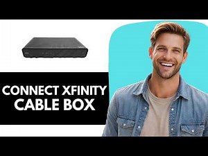 How To Connect An Xfinity Cable Box To TV & Wi Fi