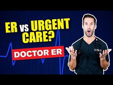 Emergency Room 911 or Urgent Care or Doctor Visit | Medical Advice With Doctor ER