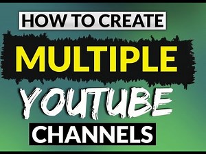 How to Create Multiple YouTube Channels Under One Account (Step-by-Step Tutorial)