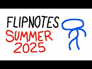 my summer 2025 flipnotes