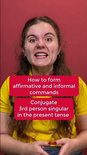 How to form affirmative command in Spanish 👀