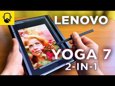 Lenovo Yoga 7 2-in-1 14ILL10 Transformer Laptop / Review