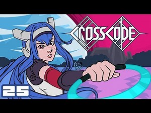 Let's Play CrossCode - PC Gameplay Part 25 - Impossihands