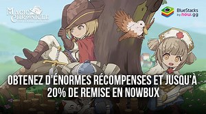 Magic Chronicle: Isekai RPG: Obtenez jusqu’à 20% de Remise en Nowbux et Gagnez Gros avec les Récompenses Hebdomadaires et Mensuelles ! | BlueStacks