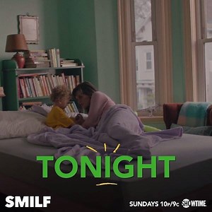 2.3K views · 14 reactions | Rise and shine! The series premiere of SMILF is tonight at 10p/9c. Only on Showtime Networks. | Showtime Networks | Facebook