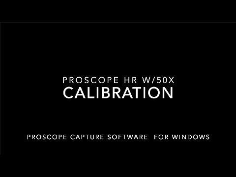ProScope Capture Calibration