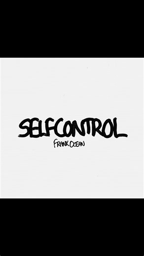 zee on Instagram: "Self control - Frank Ocean"