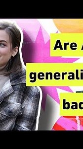 The 3 types of generalizations