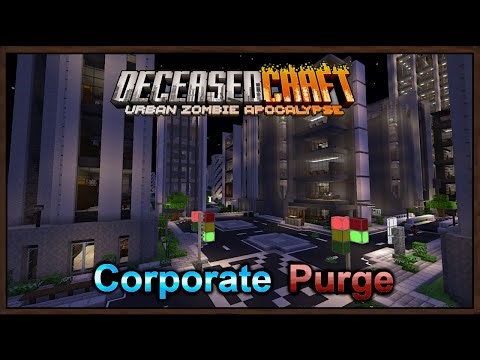 Deceasedcraft v5.10.14 Beta(Ep.18)Liberating Offices and their Loot from the Zombies