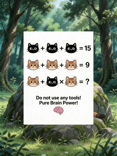 🐾 Cat Math Challenge – No tools allowed! #canyousolve #brainteaser #mathchallenge #mathoperations