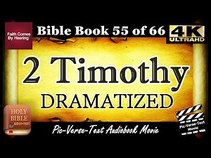2 Timothy | KJV Audio Bible with Text | Holy Bible Dramatized | Read Along Bible
