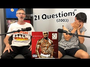 Dad says "50 Cent is MY MAN!" | "21 Questions" First Reaction