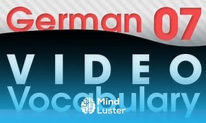 Mind Luster - Learn Learn German Video Vocabulary 7