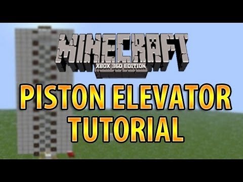 MINECRAFT XBOX 360: PISTON ELEVATOR TUTORIAL (ZIPPER)